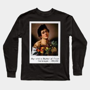 caravaggio - boy with a basket of fruit Long Sleeve T-Shirt